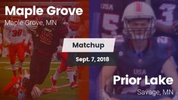 Matchup: Maple Grove High vs. Prior Lake  2018