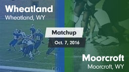 Matchup: Wheatland High vs. Moorcroft  2016