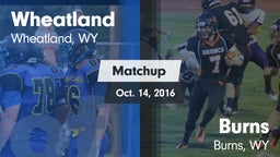 Matchup: Wheatland High vs. Burns  2016