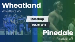 Matchup: Wheatland High vs. Pinedale  2018
