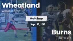 Matchup: Wheatland High vs. Burns  2019