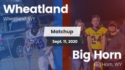 Matchup: Wheatland High vs. Big Horn  2020