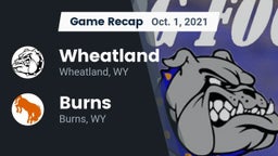Recap: Wheatland  vs. Burns  2021