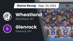 Recap: Wheatland  vs. Glenrock  2022