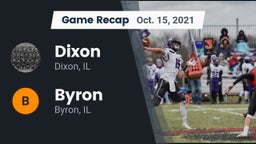 Recap: Dixon  vs. Byron  2021