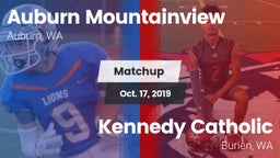 Matchup: Auburn Mountainview vs. Kennedy Catholic  2019