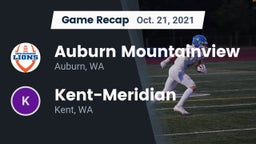 Recap: Auburn Mountainview  vs. Kent-Meridian   2021