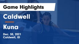 Caldwell  vs Kuna  Game Highlights - Dec. 30, 2021