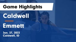 Caldwell  vs Emmett  Game Highlights - Jan. 27, 2022