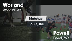 Matchup: Worland  vs. Powell  2016