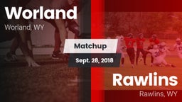Matchup: Worland  vs. Rawlins  2018
