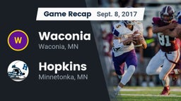 Recap: Waconia  vs. Hopkins  2017