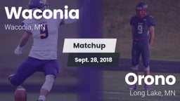 Matchup: Waconia  vs. Orono  2018