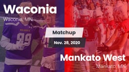 Matchup: Waconia  vs. Mankato West  2020