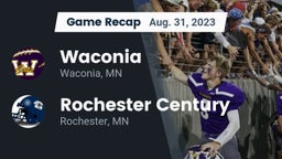 Recap: Waconia  vs. Rochester Century  2023