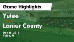 Yulee  vs Lanier County  Game Highlights - Dec 16, 2016