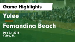 Yulee  vs Fernandina Beach  Game Highlights - Dec 22, 2016