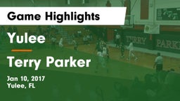 Yulee  vs Terry Parker  Game Highlights - Jan 10, 2017