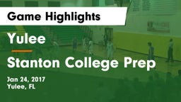 Yulee  vs Stanton College Prep Game Highlights - Jan 24, 2017