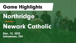 Northridge  vs Newark Catholic  Game Highlights - Dec. 13, 2023