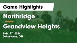 Northridge  vs Grandview Heights  Game Highlights - Feb. 27, 2024