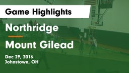 Northridge  vs Mount Gilead  Game Highlights - Dec 29, 2016