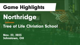 Northridge  vs Tree of Life Christian School Game Highlights - Nov. 22, 2023