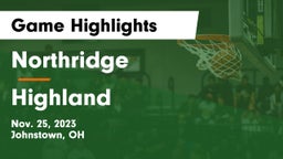 Northridge  vs Highland  Game Highlights - Nov. 25, 2023