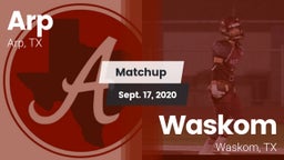 Matchup: Arp  vs. Waskom  2020