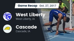 Recap: West Liberty  vs. Cascade  2017
