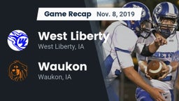 Recap: West Liberty  vs. Waukon  2019