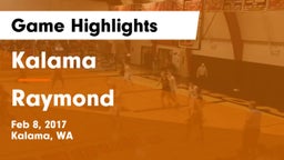 Kalama  vs Raymond Game Highlights - Feb 8, 2017
