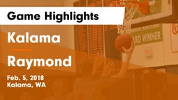 Kalama  vs Raymond Game Highlights - Feb. 5, 2018