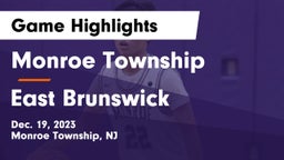 Monroe Township  vs East Brunswick  Game Highlights - Dec. 19, 2023
