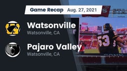 Recap: Watsonville  vs. Pajaro Valley  2021
