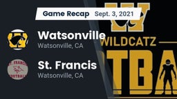 Recap: Watsonville  vs. St. Francis  2021