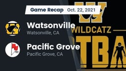 Recap: Watsonville  vs. Pacific Grove  2021
