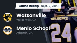 Recap: Watsonville  vs. Menlo School 2023