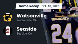 Recap: Watsonville  vs. Seaside  2023