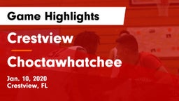 Crestview  vs Choctawhatchee  Game Highlights - Jan. 10, 2020