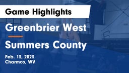 Greenbrier West  vs Summers County  Game Highlights - Feb. 13, 2023
