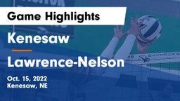 Kenesaw  vs Lawrence-Nelson  Game Highlights - Oct. 15, 2022