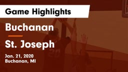 Buchanan  vs St. Joseph  Game Highlights - Jan. 21, 2020