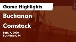 Buchanan  vs Comstock  Game Highlights - Feb. 7, 2020