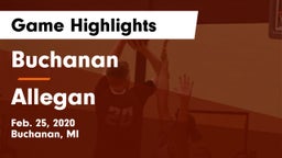 Buchanan  vs Allegan  Game Highlights - Feb. 25, 2020