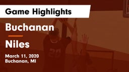 Buchanan  vs Niles  Game Highlights - March 11, 2020