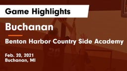 Buchanan  vs Benton Harbor Country Side Academy Game Highlights - Feb. 20, 2021
