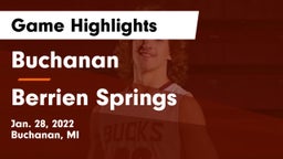 Buchanan  vs Berrien Springs  Game Highlights - Jan. 28, 2022