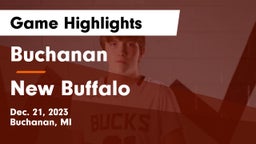 Buchanan  vs New Buffalo  Game Highlights - Dec. 21, 2023