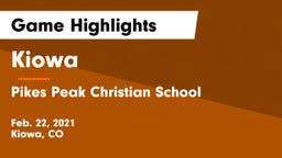 Kiowa  vs Pikes Peak Christian School Game Highlights - Feb. 22, 2021
